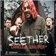 Seether - Careless Whisper